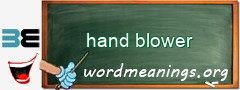 WordMeaning blackboard for hand blower